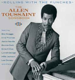 V.A. - Rolling With The Punches : Allen Thoussaint Songbook
